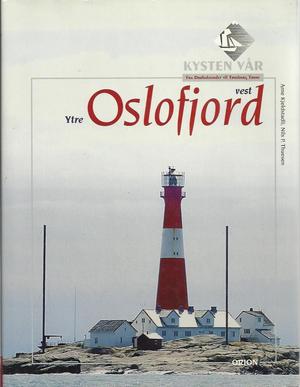 "Kysten vår. Bd. 3 ytre Oslofjord vest : fra Drøbaksundet til Tønsberg Tønne" av Nils Petter Thuesen