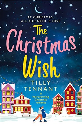 "The Christmas Wish" av Tilly Tennant
