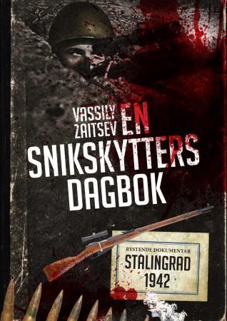 En snikskytters dagbok - Vassili Zaitsev og slaget om Stalingrad