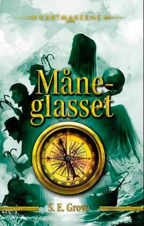 "Måneglasset" av S. E. Grove