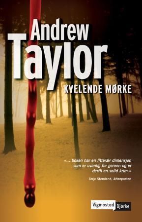 "Kvelende mørke" av Andrew Taylor