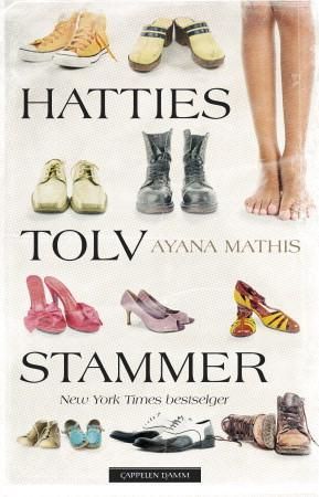 "Hatties tolv stammer" av Ayana Mathis