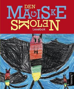 "Den magiske skolen - lesebok" av Erling Kittelsen