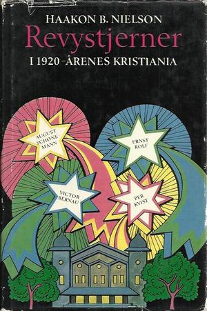 "Revystjerner i 1920-årenes Kristiania." av HAAKON B. NIELSON