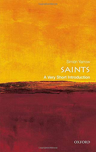 "Saints A Very Short Introduction (Very Short Introductions)" av Simon Yarrow