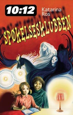 "Spøkelsesklubben" av Katarina Ros