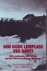 "Den gode leirplass ved havet eldre nordnorske dikt i utvalg" av Kari Pålsrud
