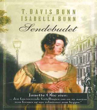 "Sendebudet" av T. Davis Bunn