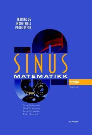 "Sinus 1TIP - matematikk for teknikk og industriell produksjon : yrkesfaglig utdanningsprogram" av Tore Oldervoll