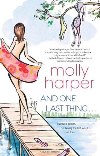 "And One Last Thing ..." av Molly Harper
