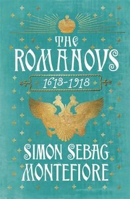 "The Romanovs 1613-1918" av Simon Sebag Montefiore