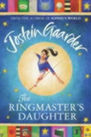 "The ringmaster's daughter" av Jostein Gaarder