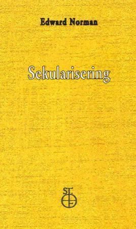 "Sekularisering" av Edward Norman
