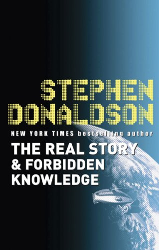 "The Real Story & Forbidden Knowledge" av Stephen Donaldson