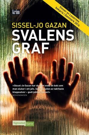 "Svalens graf" av Sissel-Jo Gazan