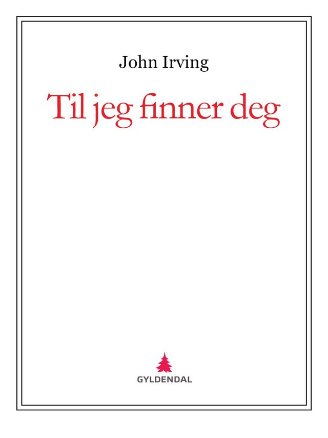 "Til jeg finner deg" av John Irving