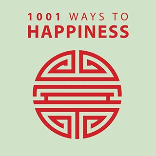 "1001 Ways to Happiness (1001 Ways Series)" av Arcturus Publishing