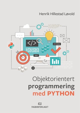 "Objektorientert programmering med Python" av Henrik Hillestad Løvold