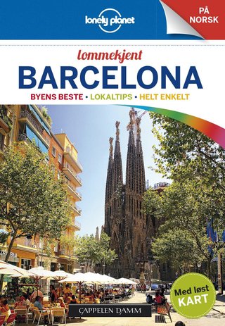 Barcelona - byens beste, lokaltips, helt enkelt