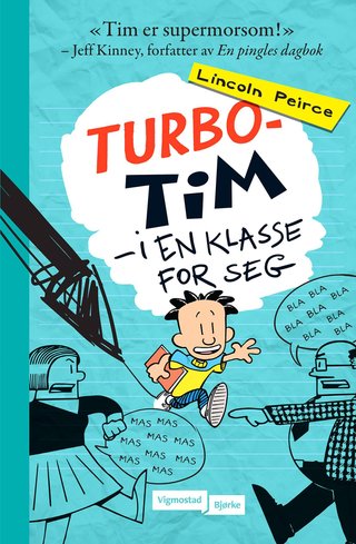 Turbo-Tim - i en klasse for seg