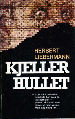 "Kjellerhullet" av Herbert Liebermann