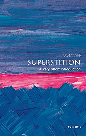 "Superstition A Very Short Introduction 623" av Stuart Vyse