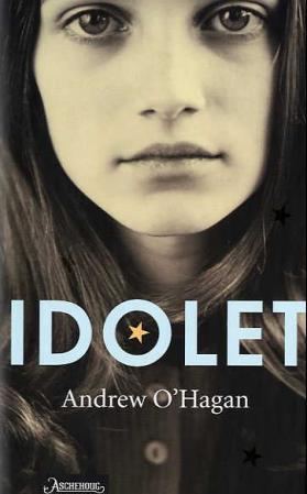 "Idolet" av Andrew O'Hagan