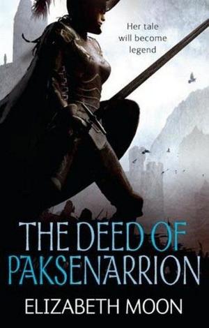 "The deed of Paksenarrion" av Elizabeth Moon