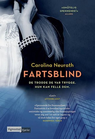 "Fartsblind" av Carolina Neurath