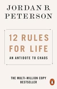 "12 rules for life - an antidote to chaos" av Jordan B. Peterson