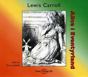 "Alice i Eventyrland" av Lewis Carroll
