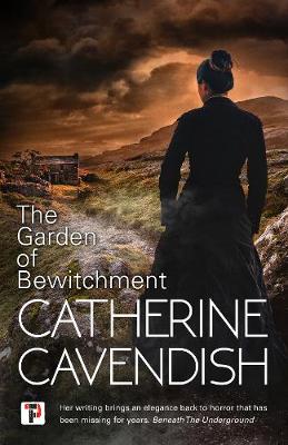 "The Garden of Bewitchment" av Catherine Cavendish