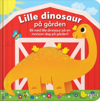 Lille dinosaur på gården - bli med lille dinosaur på en morsom dag på gården!