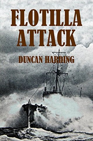 "Flotilla Attack (The Destroyer Book 1)" av Duncan Harding