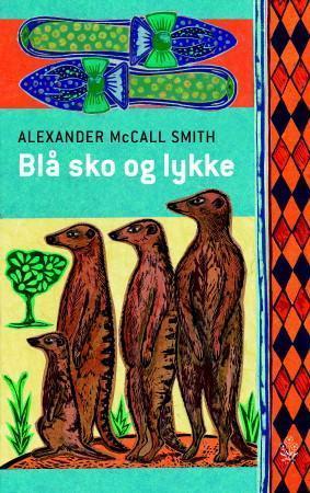 "Blå sko og lykke" av Alexander McCall Smith