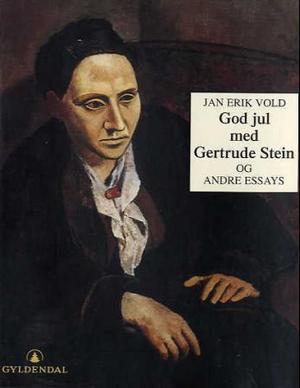 God jul med Gertrude Stein - og andre essays