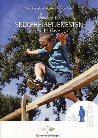 Håndbok for skolehelsetjenesten - 1.-10. klasse