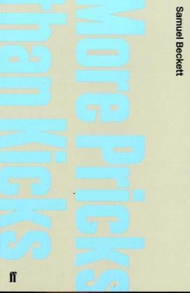 "More Pricks Than Kicks" av Samuel Beckett