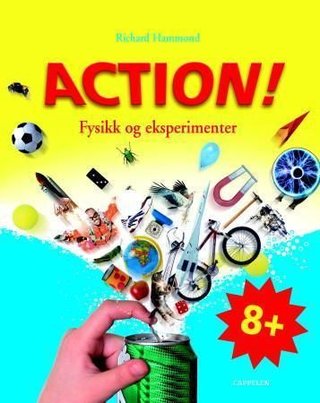 Action! - fysikk og eksperimenter