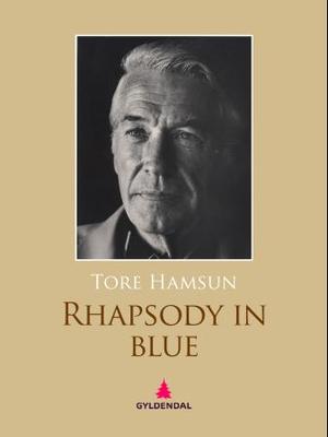 "Rhapsody in blue" av Tore Hamsun