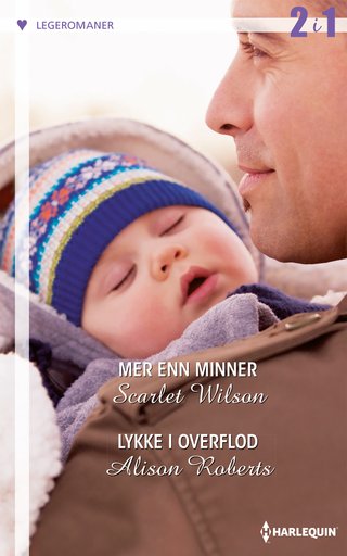 "Mer en minner ; Lykke i overflod" av Scarlet Wilson