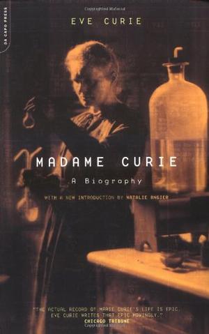 "Madame Curie - A Biography (Da Capo Series in Science)" av Eve Curie