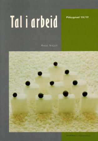 "Tal i arbeid" av Aage Ingjer