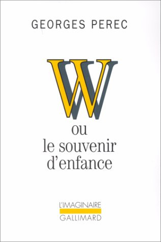 "W ou le souvenir d'enfance" av Georges Perec