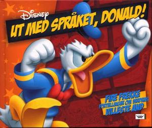 "Ut med språket, Donald" av Disney