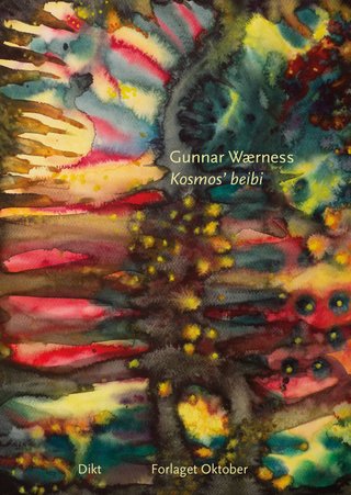 "Kosmos' beibi" av Gunnar Wærness