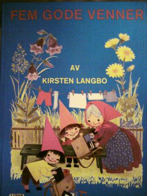 "Fem gode venner" av Kirsten Langbo