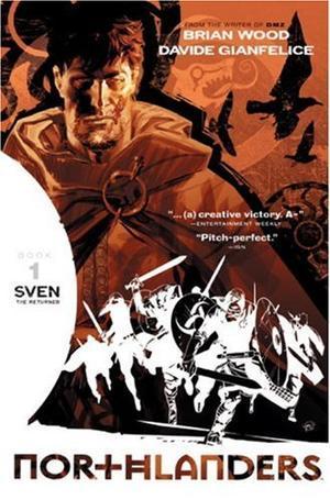 "Northlanders, Volume 1 Sven the Returned" av Brian Wood