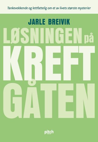 "Løsningen på kreftgåten" av Jarle Breivik