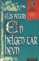 "En helgen tar hevn" av Ellis Peters